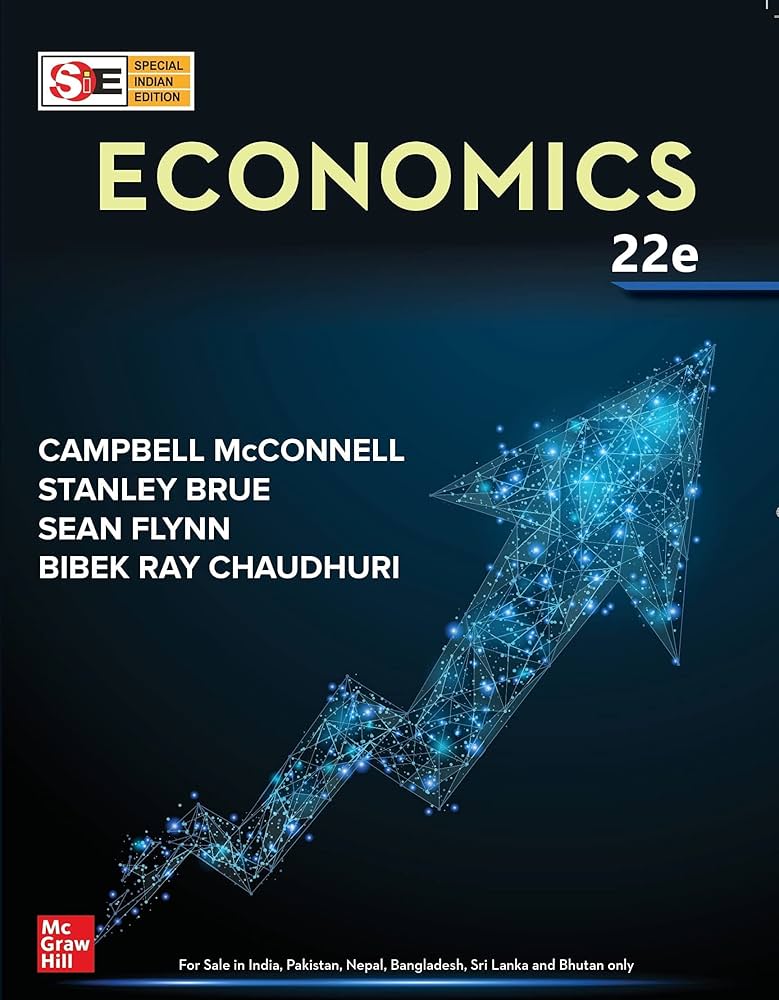 Economics ( SIE ) | 22nd Edition: Campbell R. McConnell