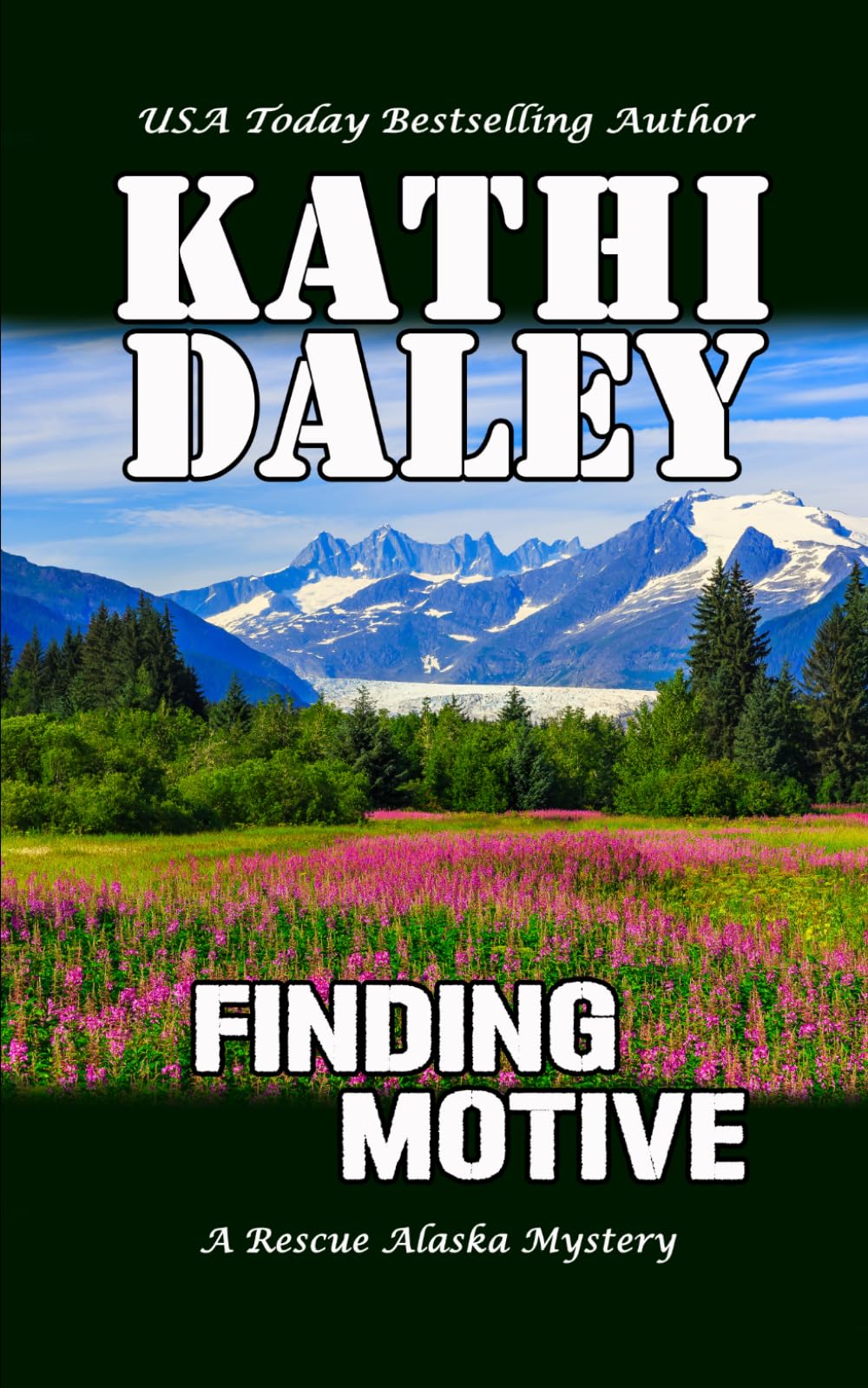 Finding Motive: 6 (A Rescue Alaska Mystery)