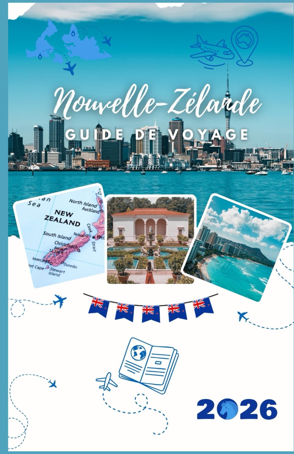 Nouvelle-Zélande Guide de voyage 2026