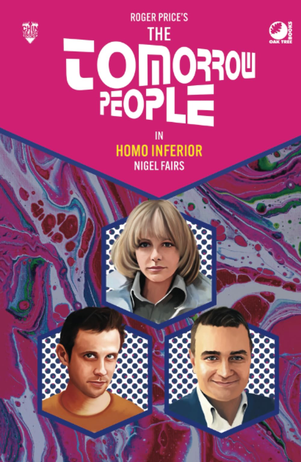 The Tomorrow People  Homo Inferior by Nigel Fairs HARDBACK 9781837919482