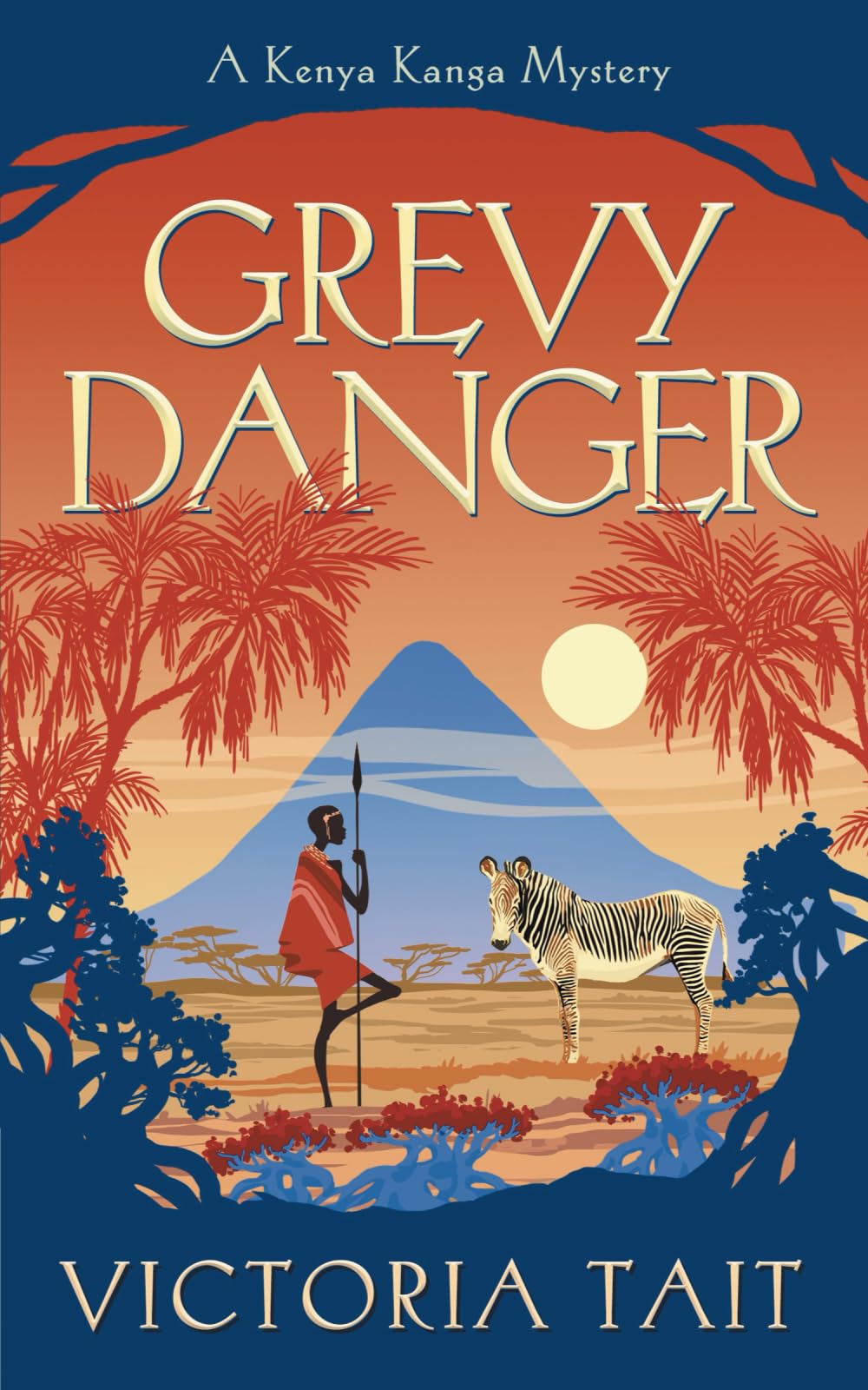 Grevy Danger: An Entertaining Cozy Murder Mystery (A Kenya Kanga Mystery)