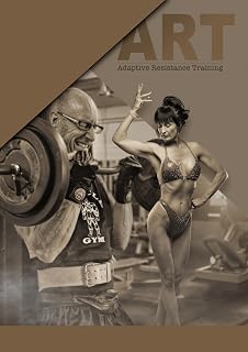 Adaptive Resistance Training: The Ultimate Physical Transformation Programme