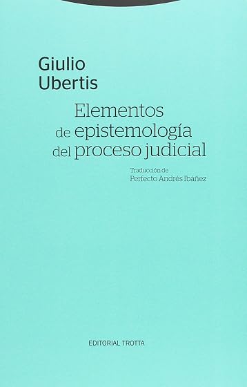 Elementos de epistemología del proceso judicial