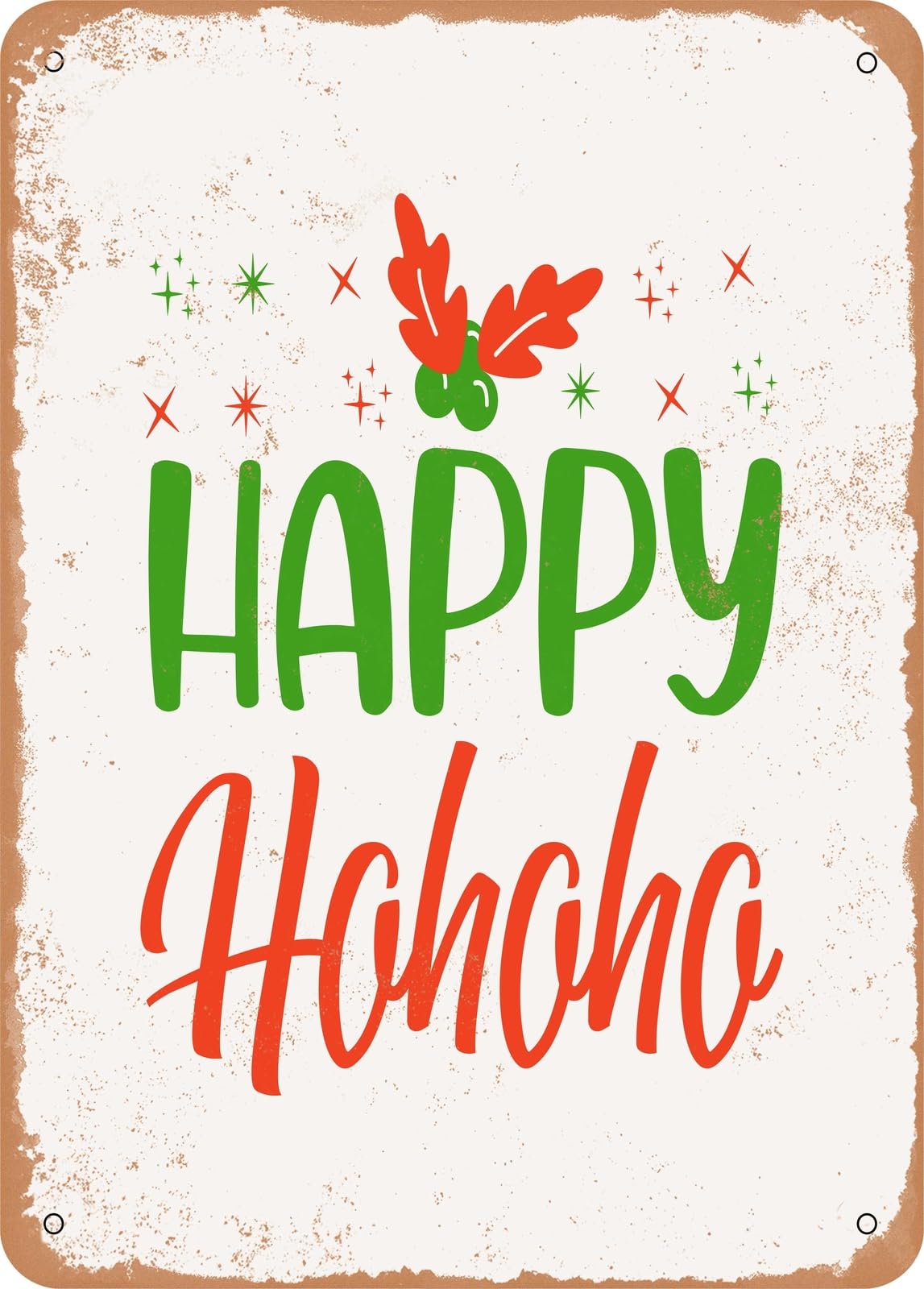 Metal Sign - Happy Hohoho - Vintage Look home decor