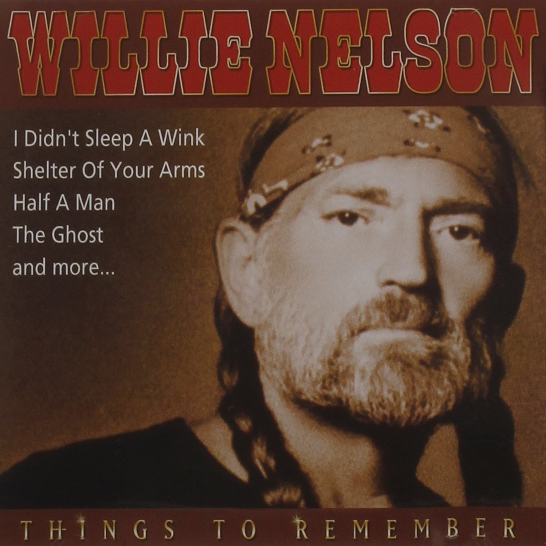 Things to Remember [Audio CD] Neslon, Willie