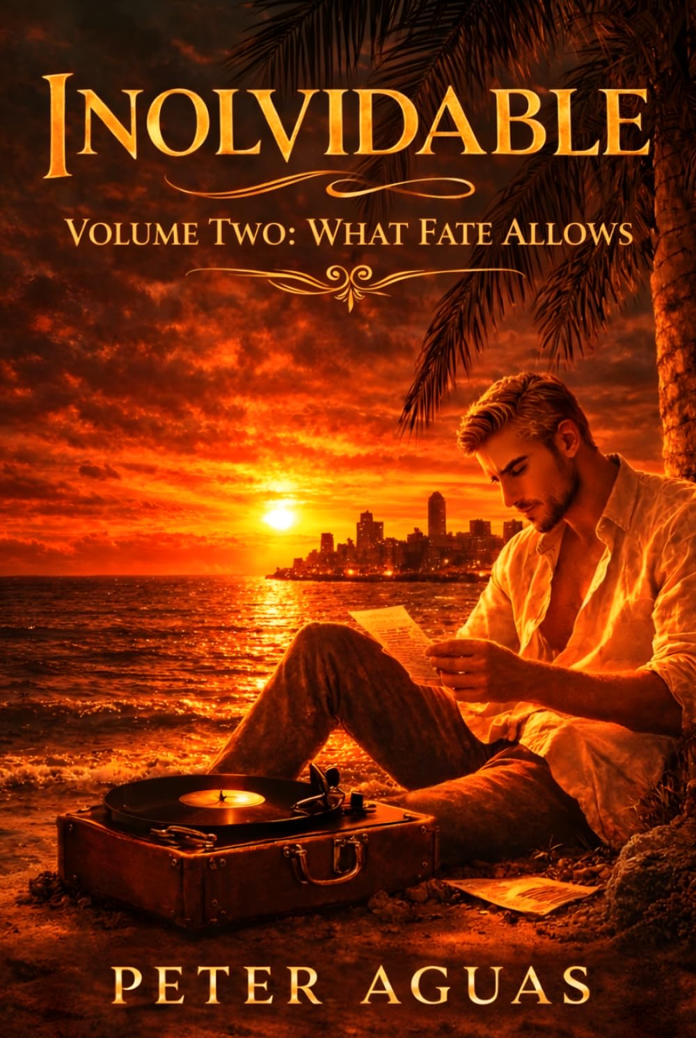 Inolvidable: Volume Two: What Fate Allows