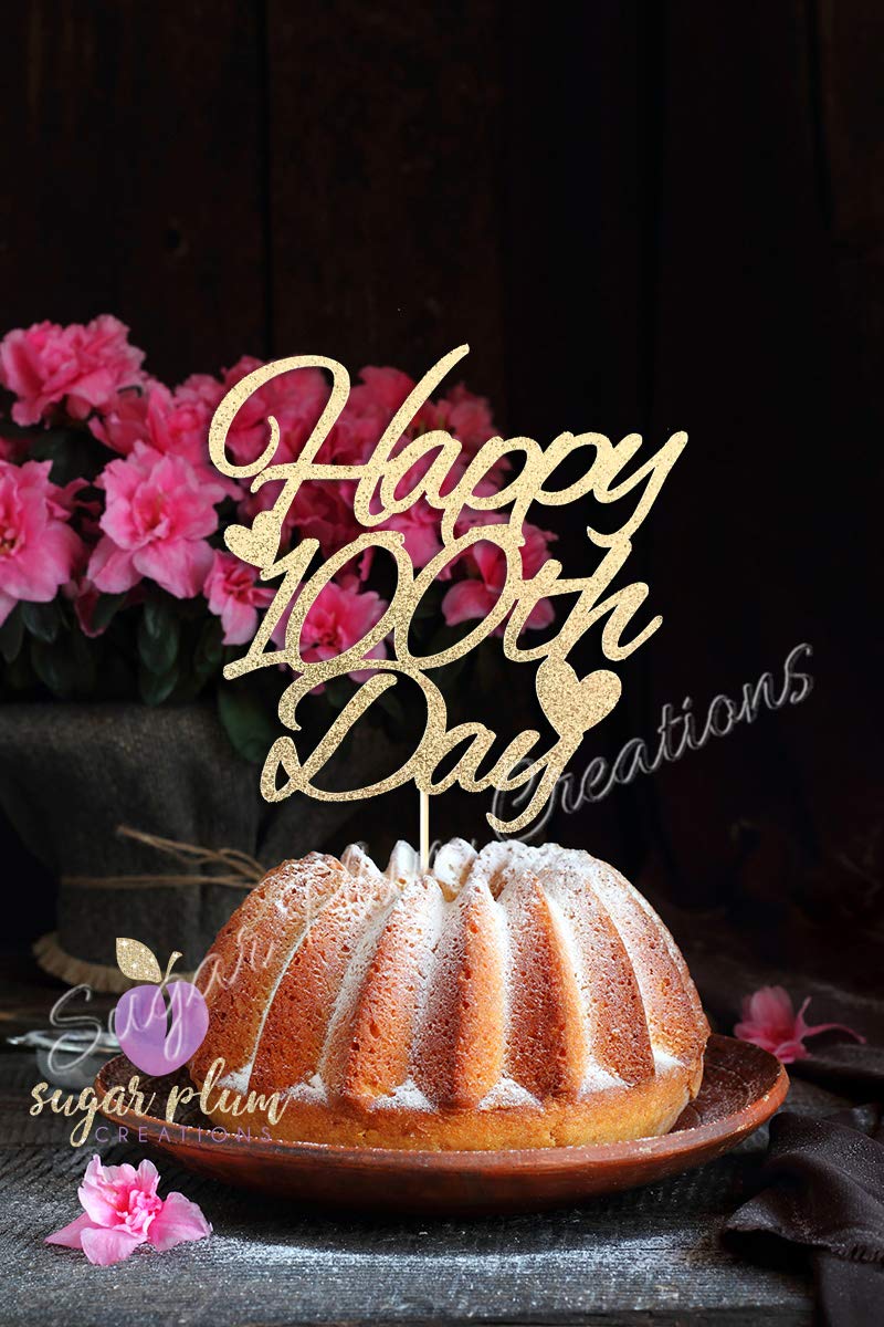 Sugar Plum CreationsHappy 100th Day Cake Topper