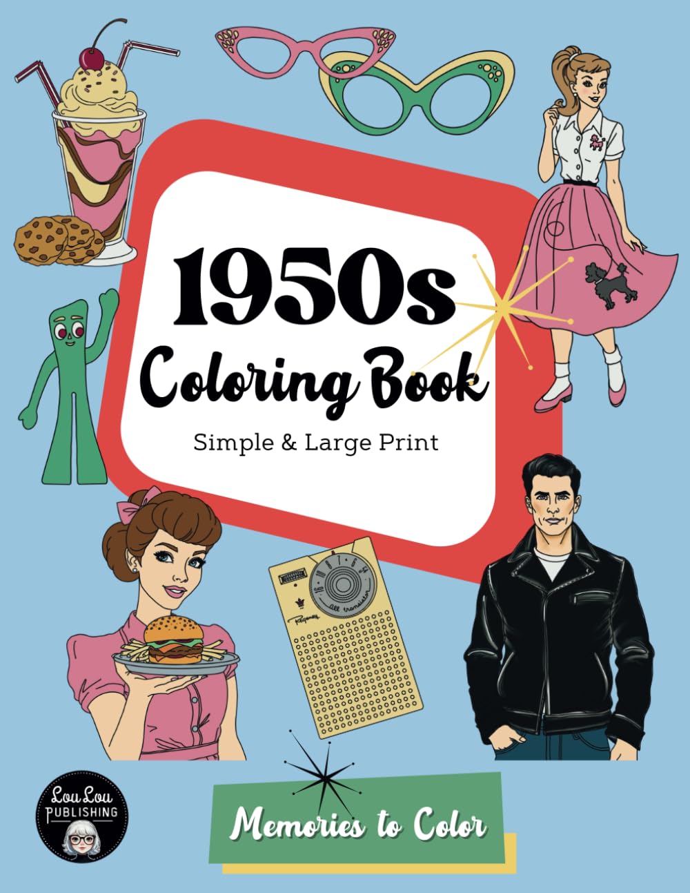 1950s Coloring Book: Memories to Color (Era Coloring Books for Seniors)
