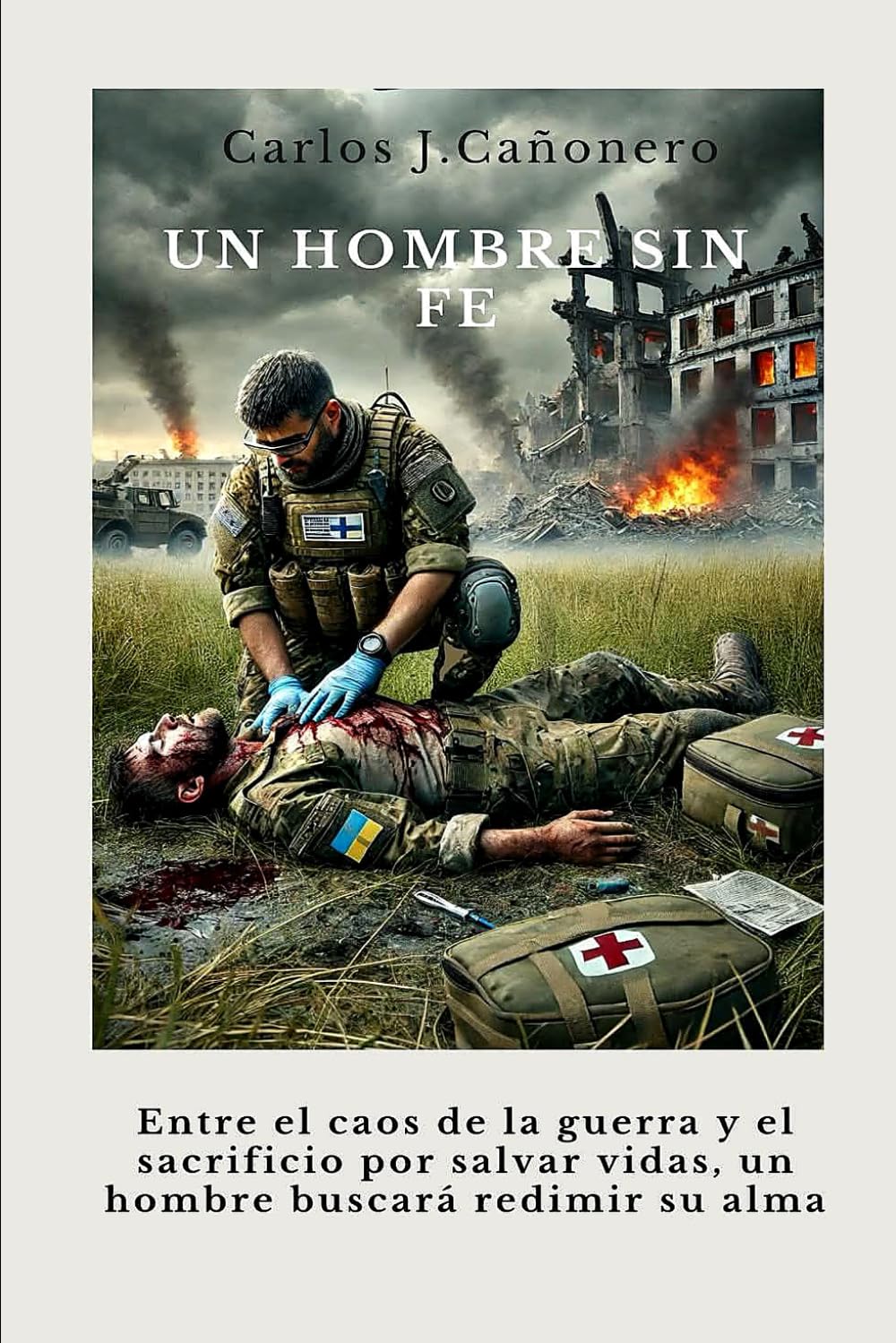 UN HOMBRE SIN FE