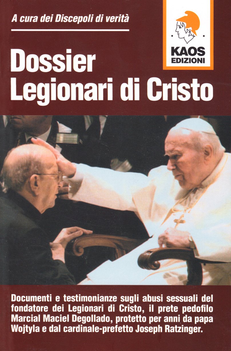 Dossier Legionari Di Cristo - 4