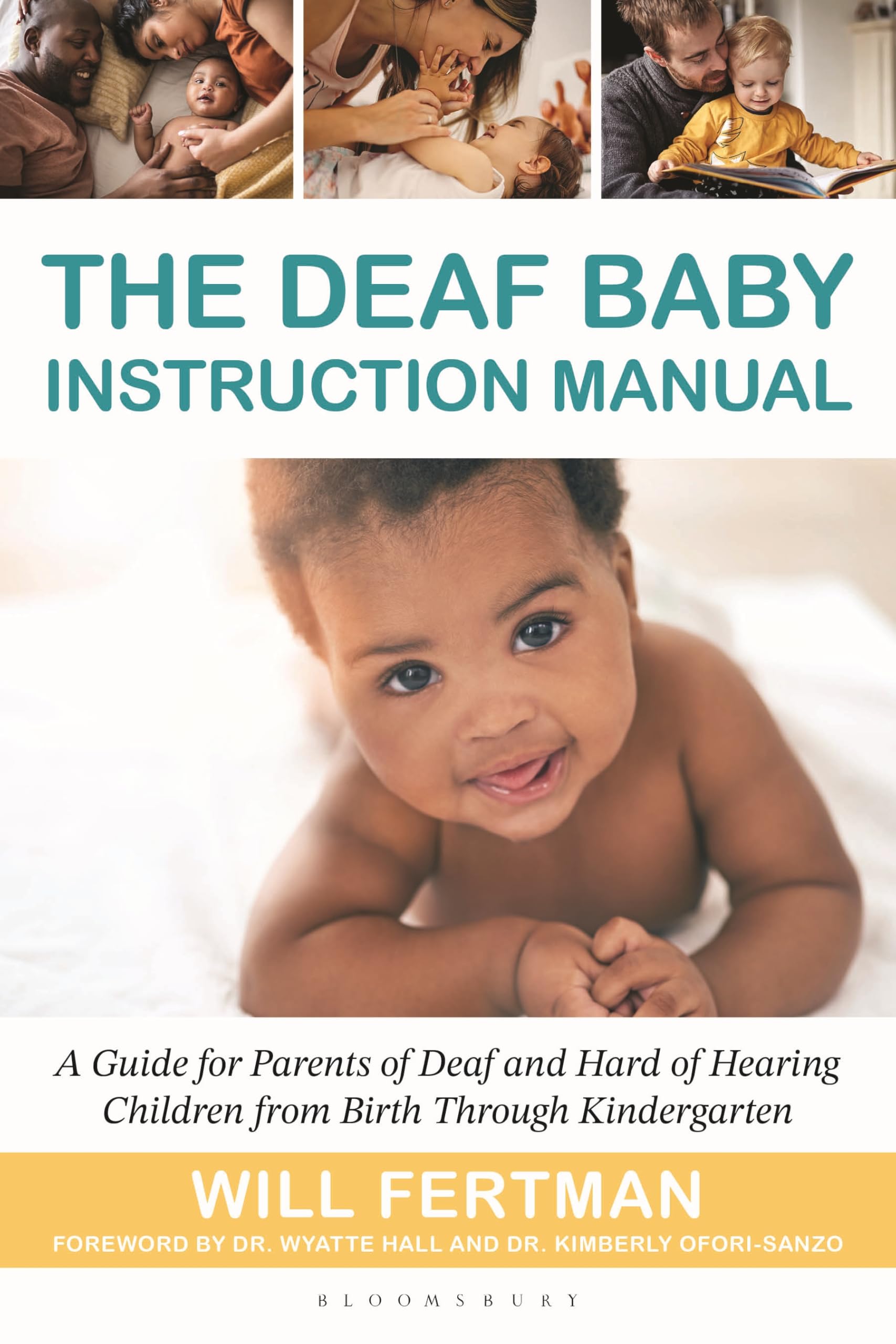 The Deaf Baby Instruction Manual by Will Fertman, Wyatte Hall... - 9798765189375