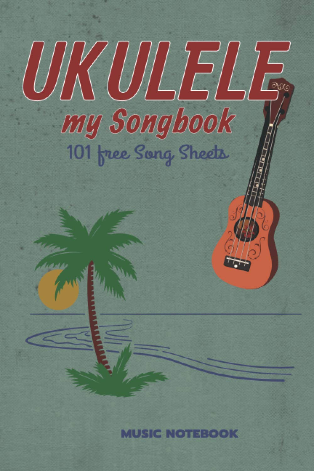 Ukulele sheet music book for 101 own song ideas: Music gift for ukulele players | writing song ideas, compositions & notes | 6x9 | 120 pages | gift for musicians | music book as a gift idea