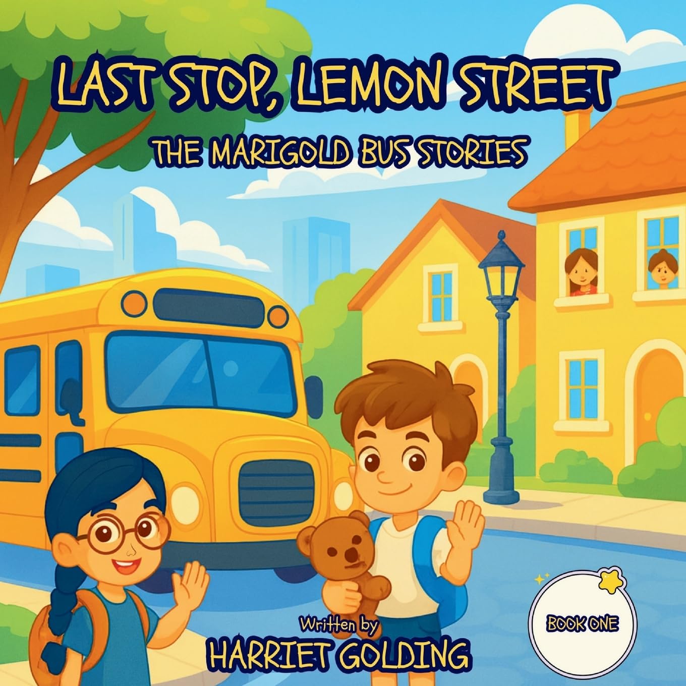Last Stop, Lemon Street: The Marigold Bus Stories Book One