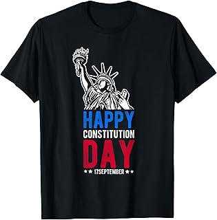 HAPPY Constitution Day 17SEPTEMBER Constitution Day US Flag T-Shirt
