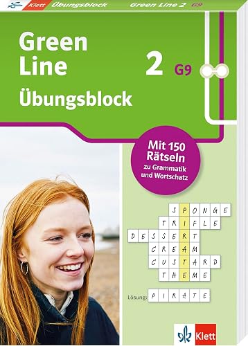 Green Line 2 G9 (ab 2019) Klasse 6 - Übungsblock zum Schulbuch: 150 Rätsel zu Grammatik und Wortschatz (Green Line Übungsblock)