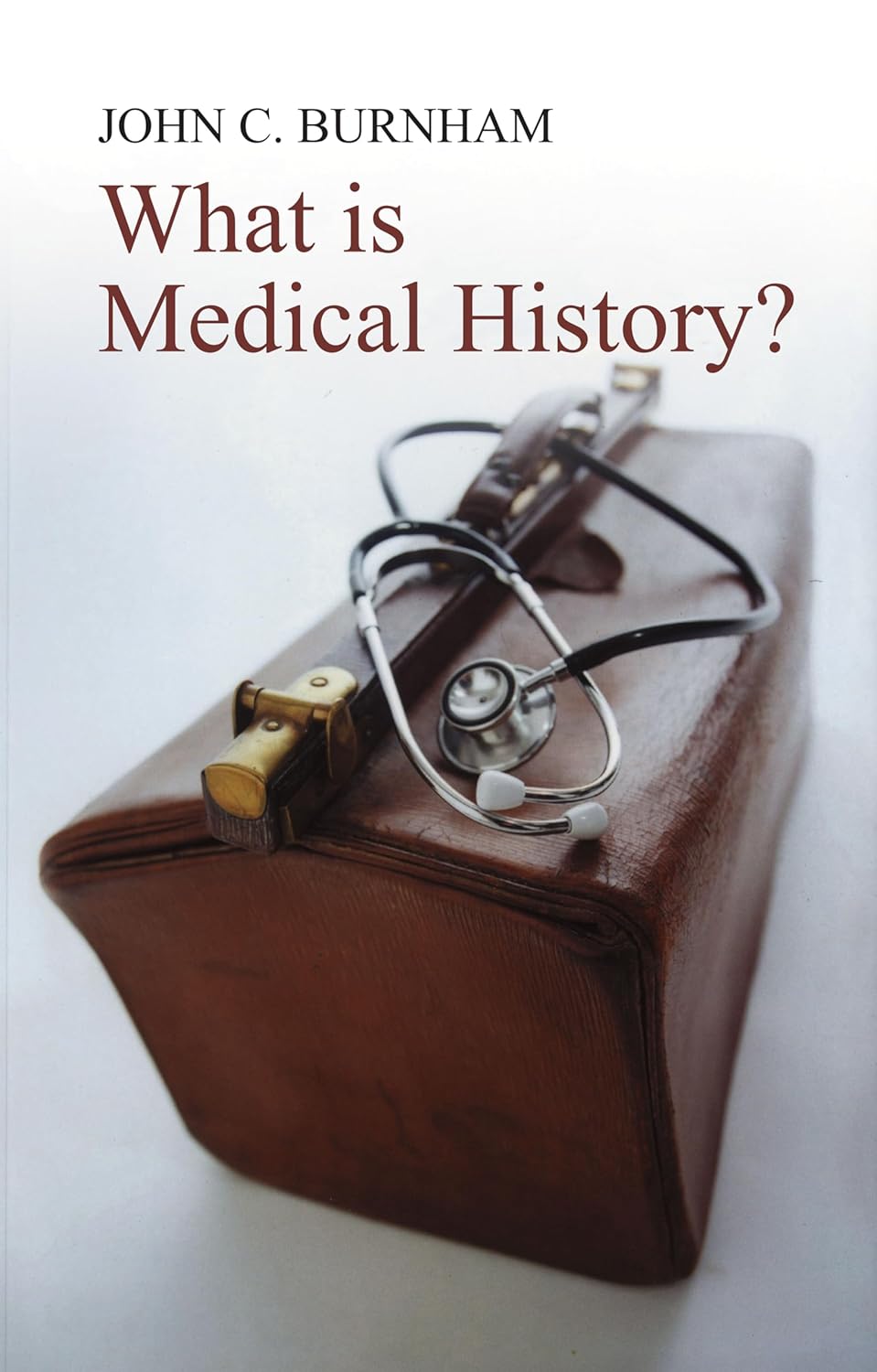 What is Medical History? 9780745632247 Medicine & Health Science