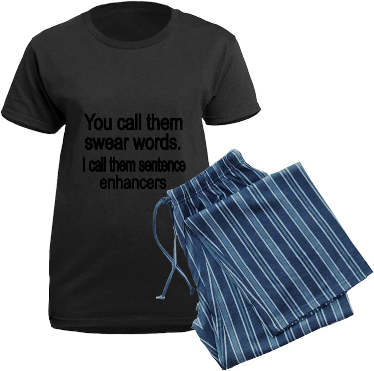 CafePress You Call Them Swear Words Pajamas Womens Novelty PJ Sleepwear