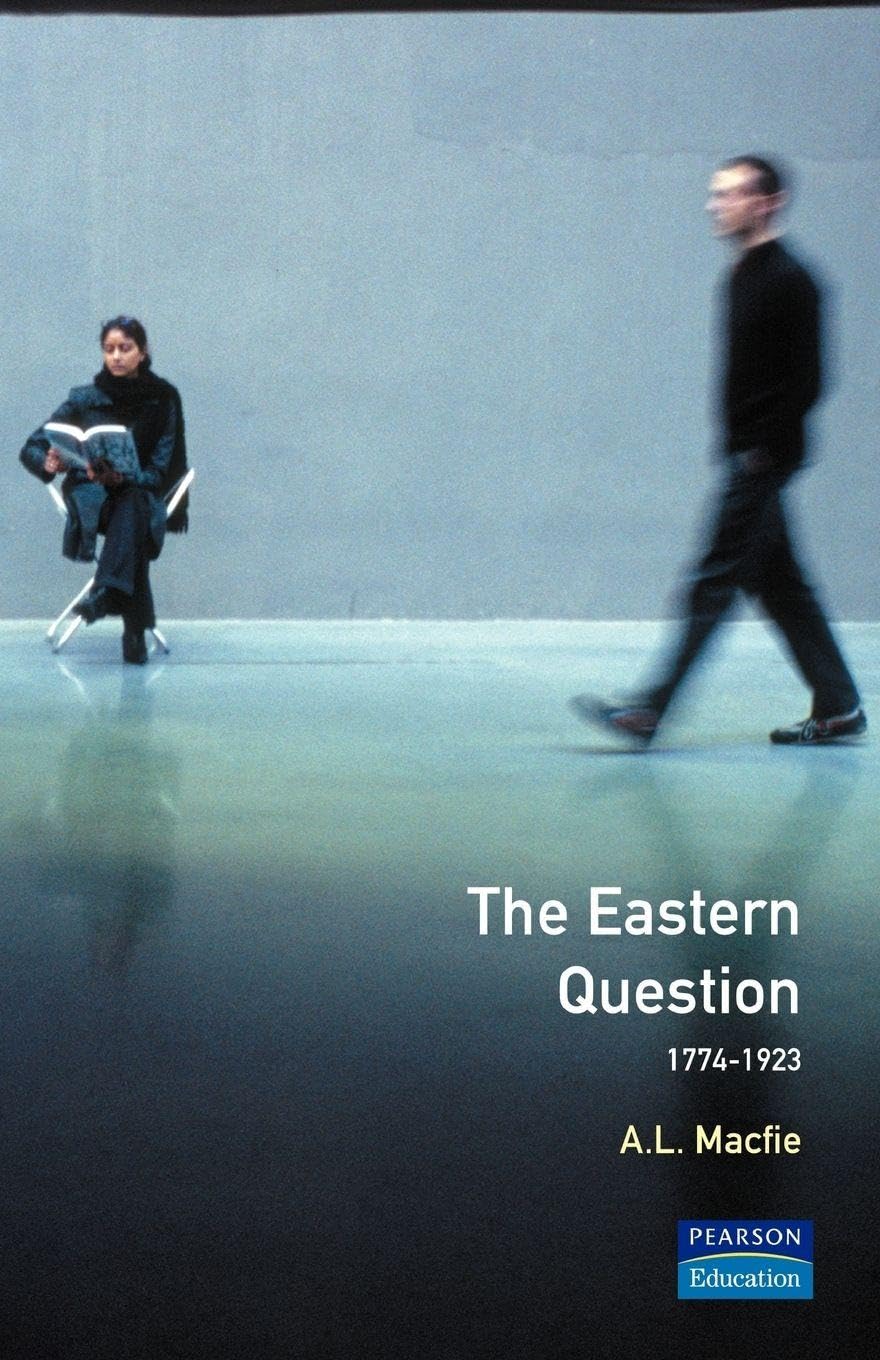 Eastern Question 1774-1923
