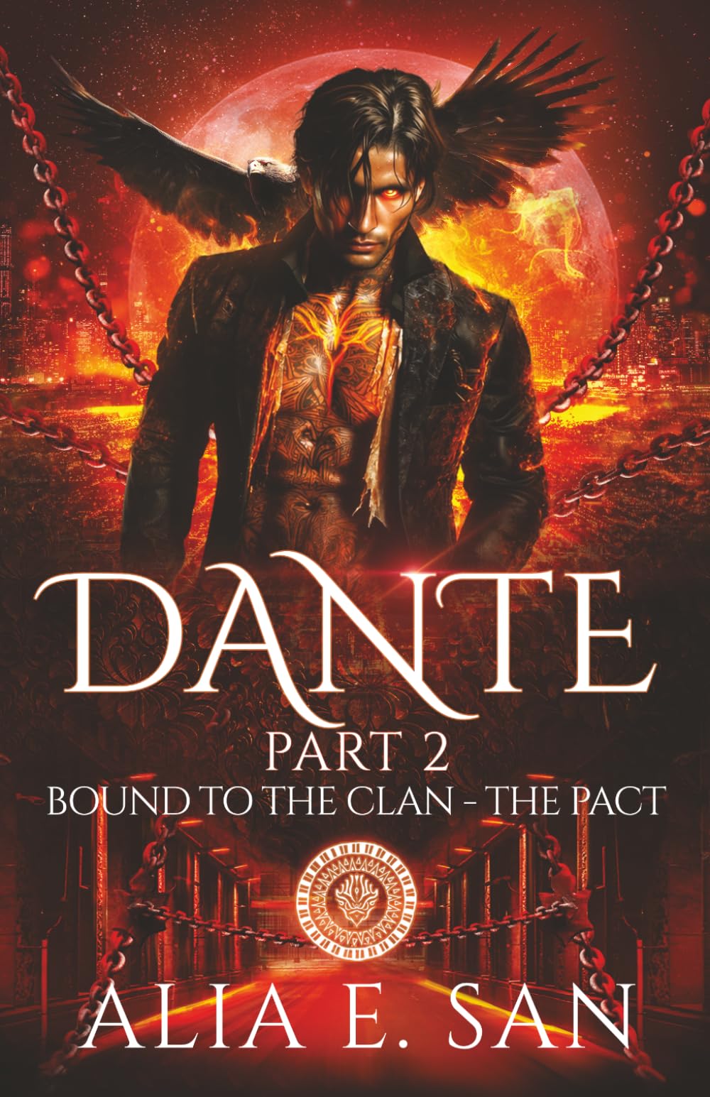 Dante – Part 2: A Dark Shifter Mafia Romance with an Alpha Cursed by Fate (Bound to the Clan - The Pact)