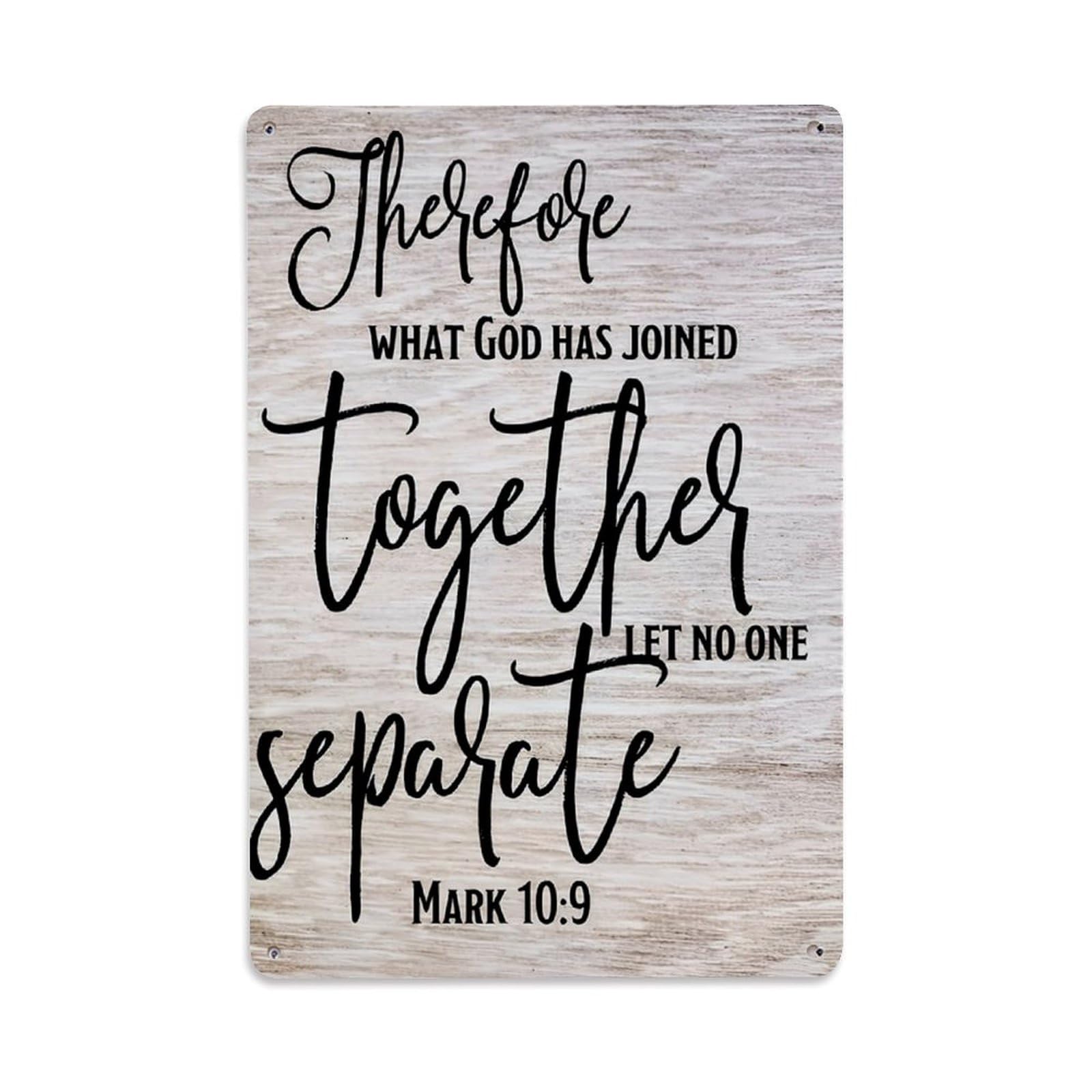 Nestemfo Vintage Therefore What God Has Joined Tin Sign Metal Sign, Living Room,Bar, Home, Bedroom Wall Decor,Retro Metal Poster 8X12 Inches