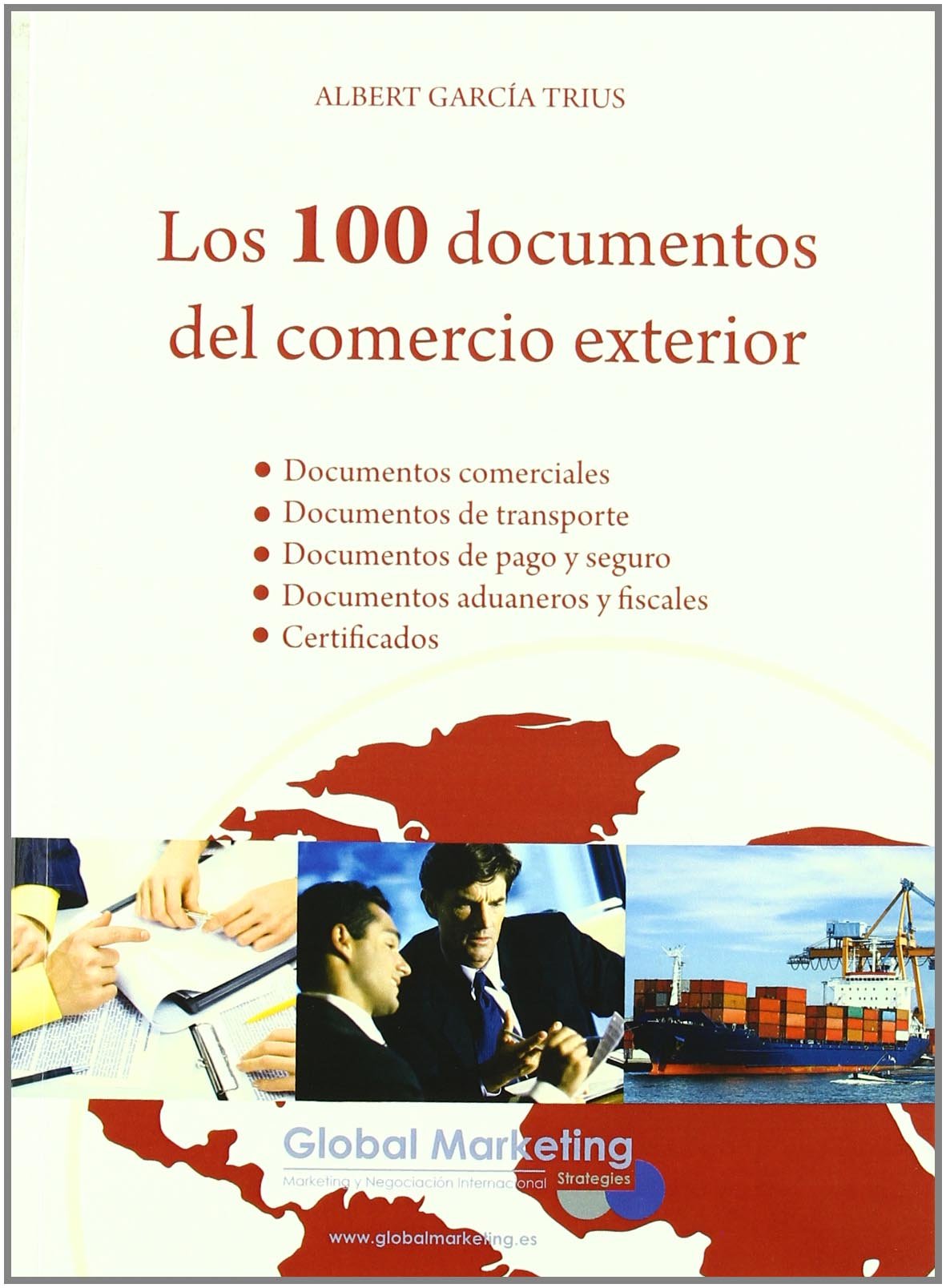 Los 100 documentos del comercio exterior