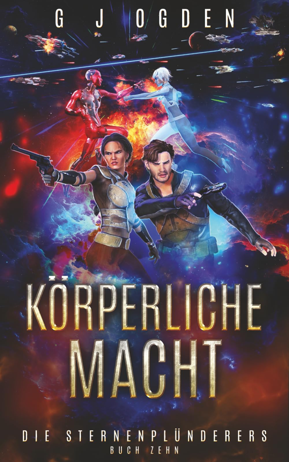 Körperliche Macht (Die Sternenplünderer)