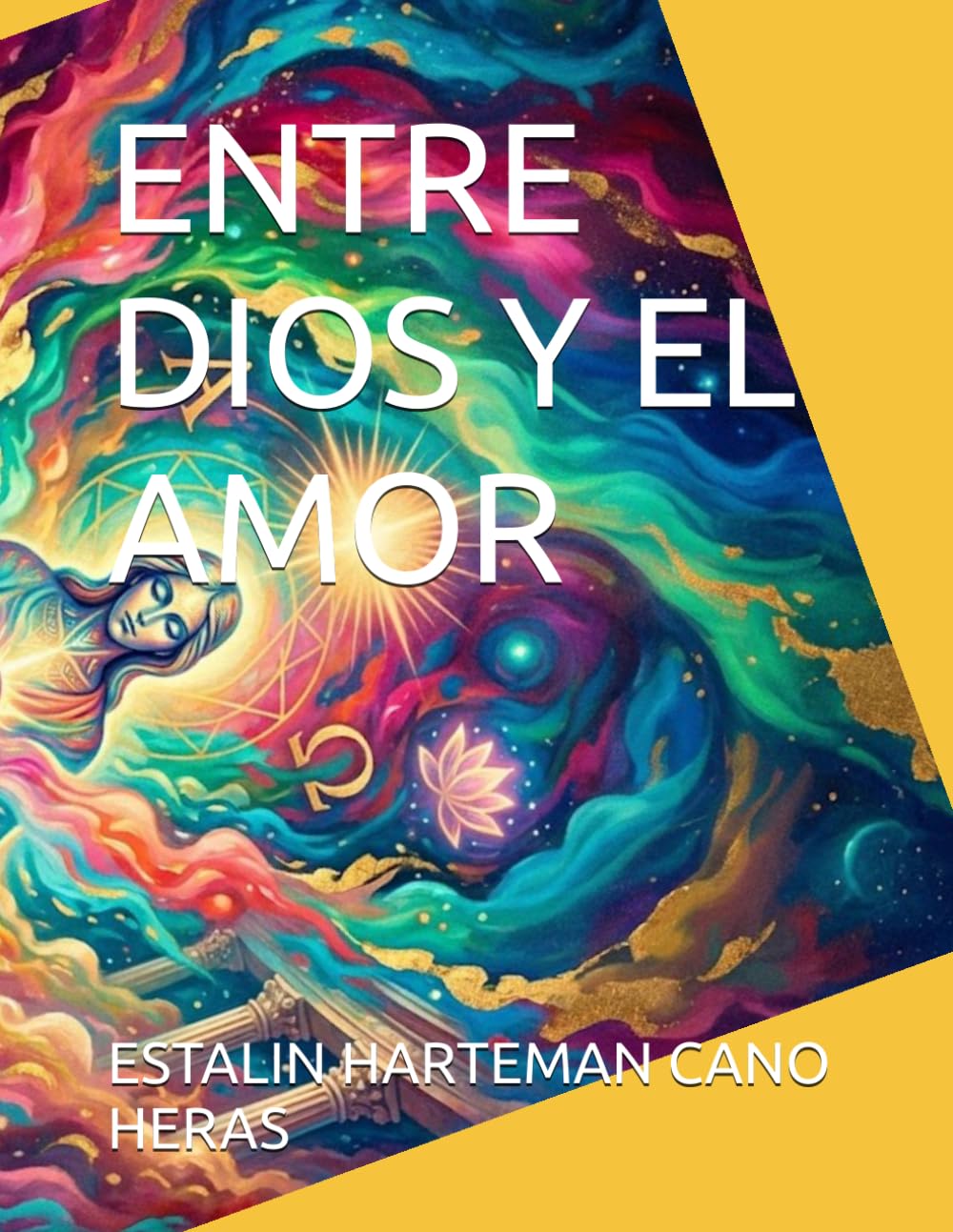 ENTRE DIOS Y EL AMOR