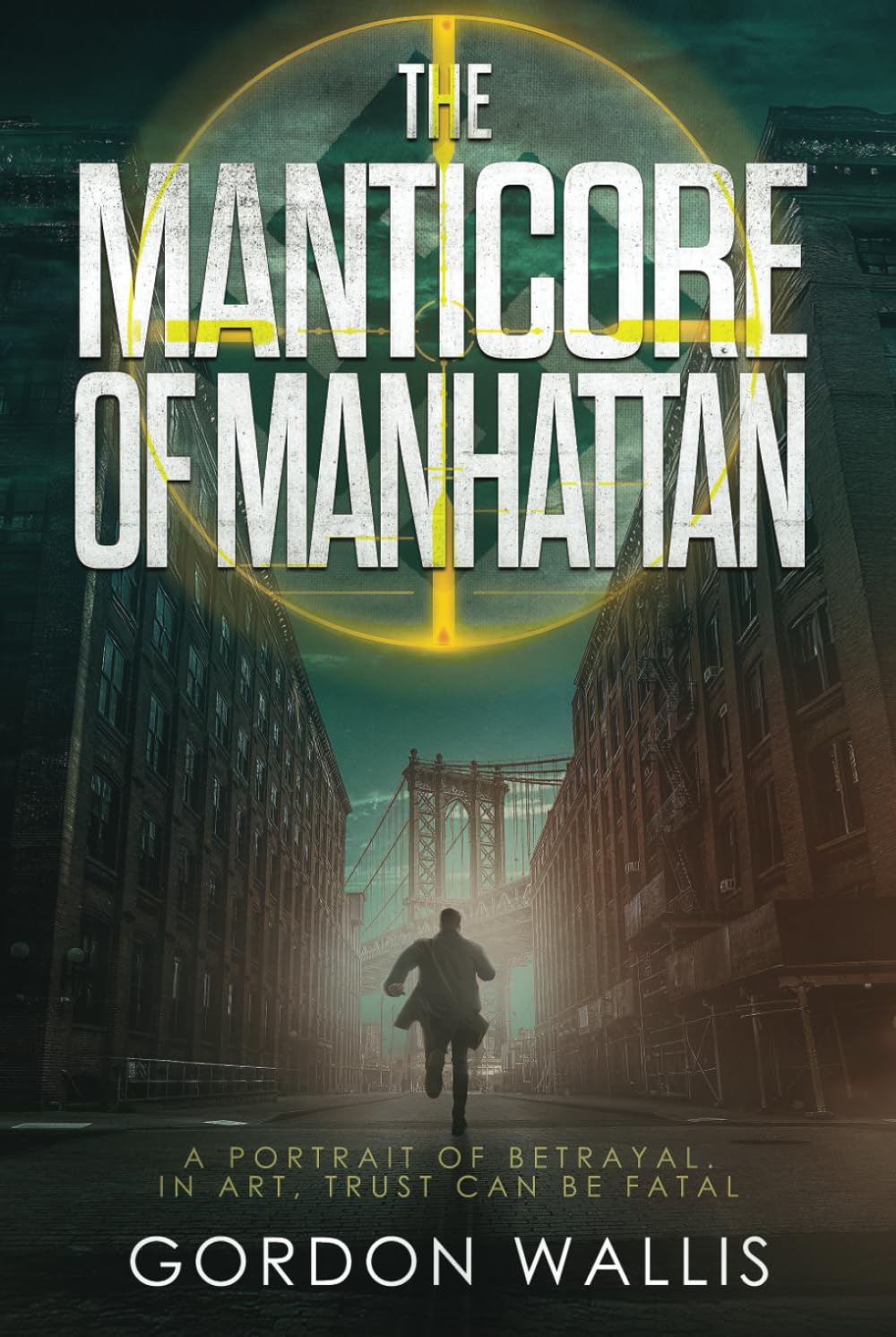 The Manticore of Manhattan (The Jason Green Series)