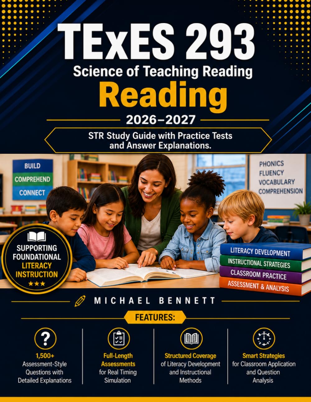 TExES 293 Science of Teaching Reading 2026-2027: STR Study Guide with Practice Tests and Answer Explanations