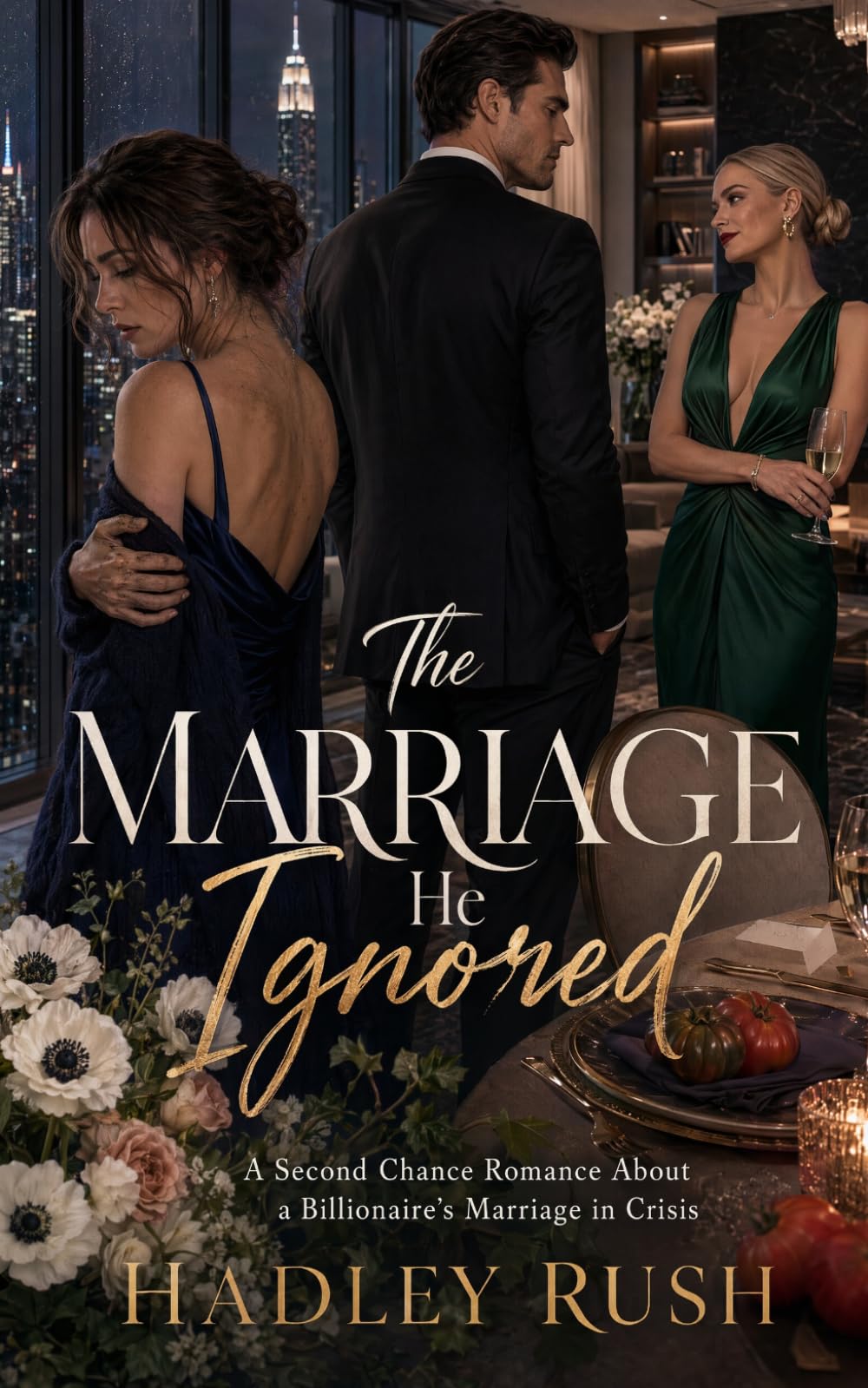 The Marriage He Ignored: A Second Chance Romance About a Billionaire's Marriage in Crisis (Groveling Billionaire's Redemption)