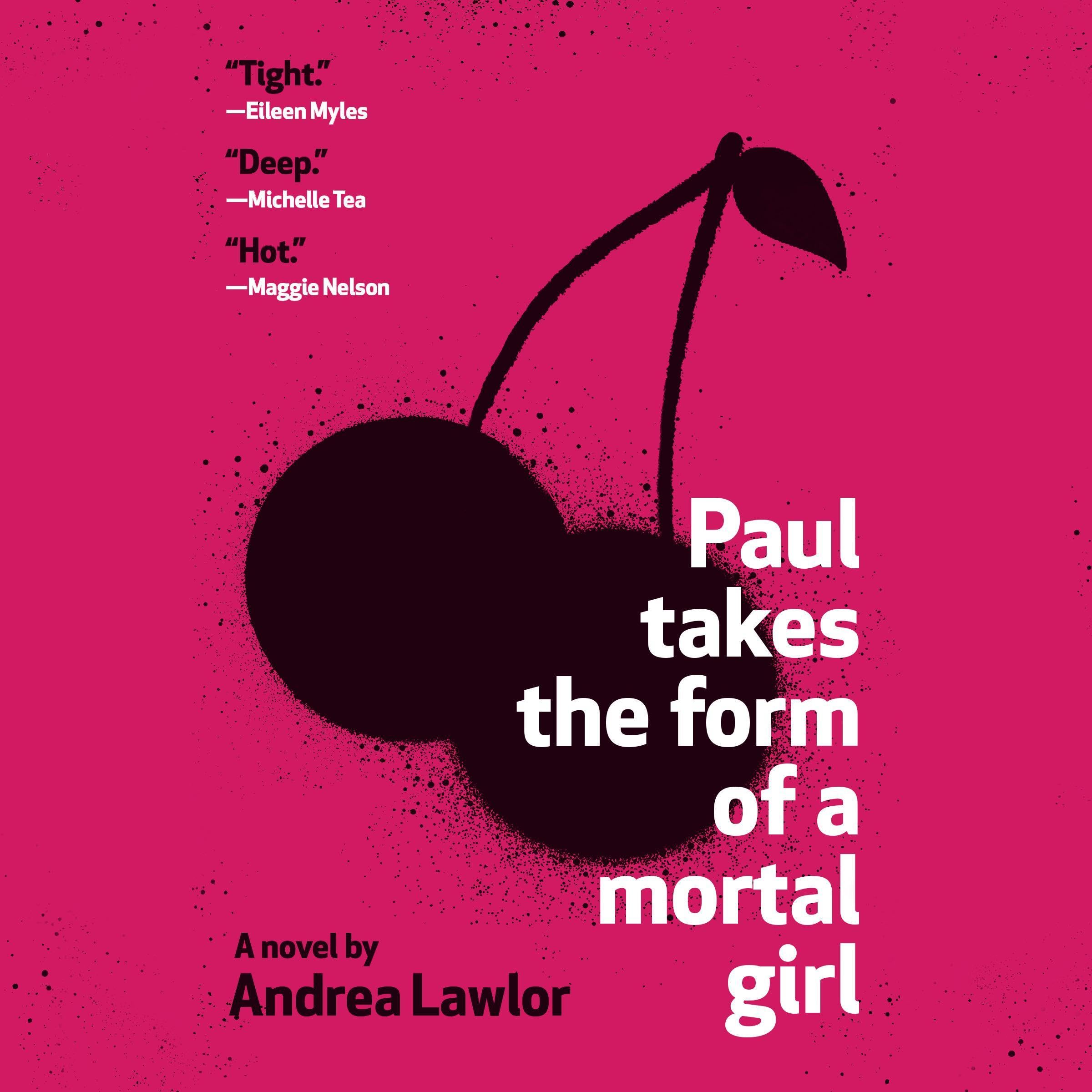 Cover art for Paul Takes the Form of a Mortal Girl