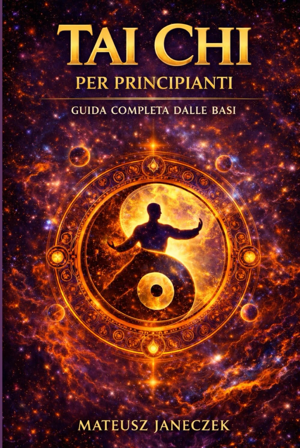 Tai Chi per principianti – Guida completa dalle basi