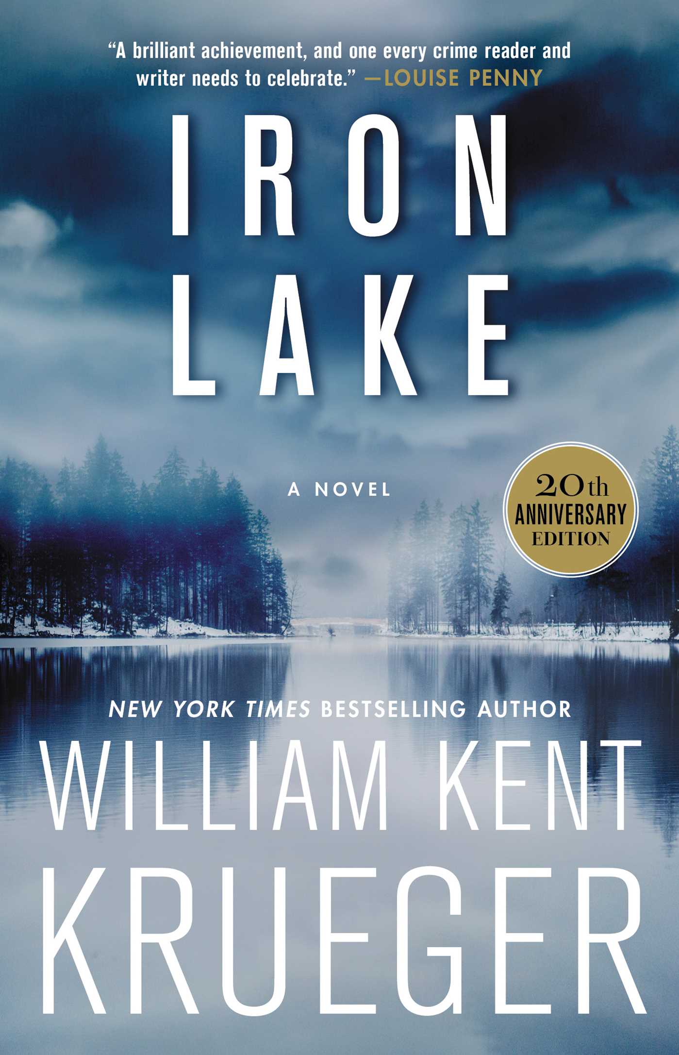 Iron Lake (20th Anniversary Edition): A Novel (Volume 1)