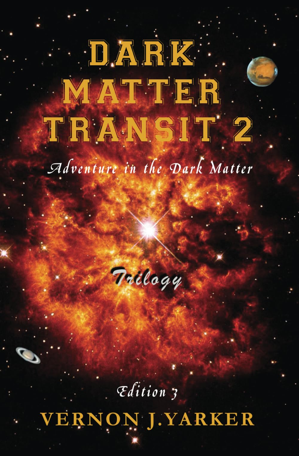 Dark Matter Transit: 1 (Dark Matter Transit, trilogy)