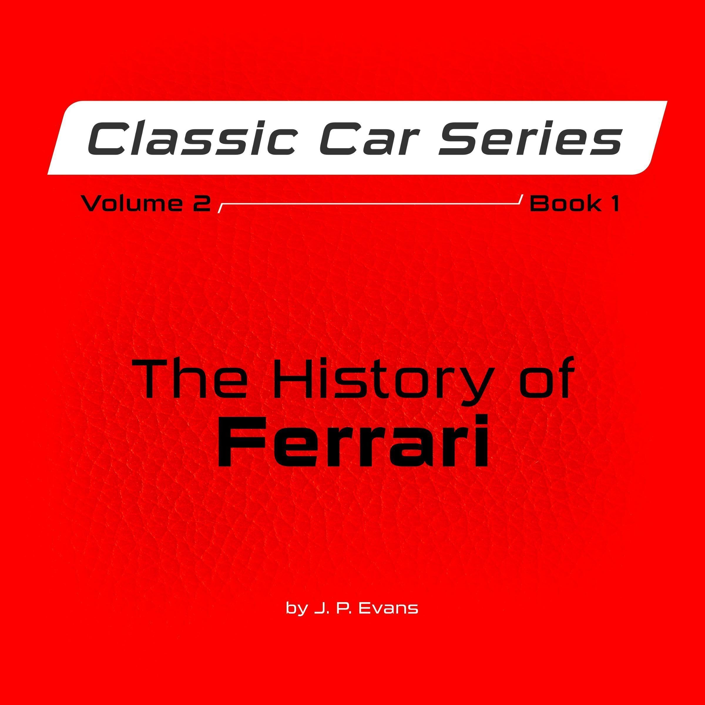 The History of Ferrari