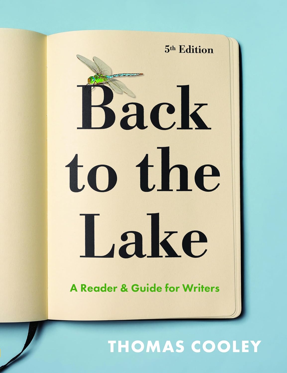 Back to the Lake: A Reader & Guide for Writers
