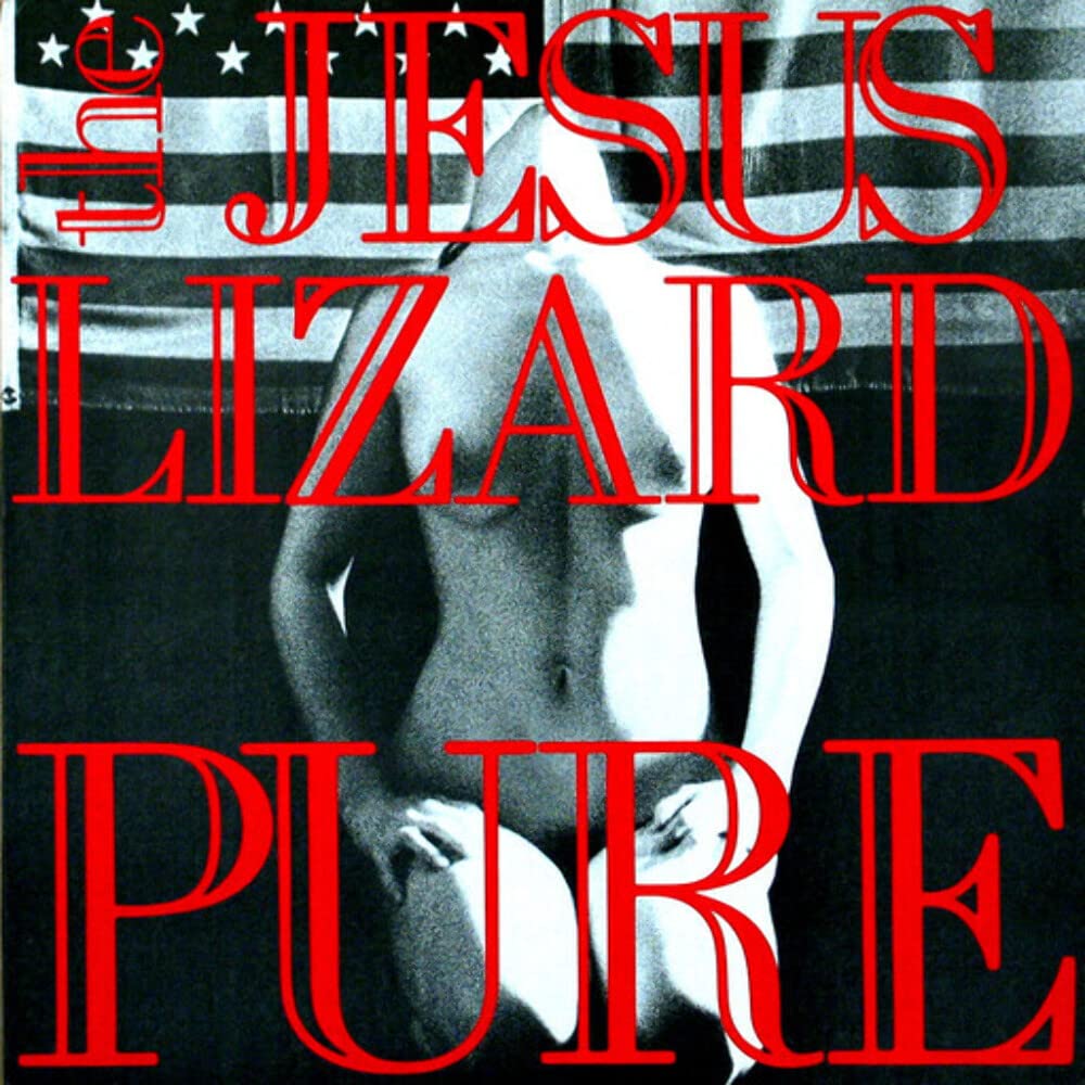 Jesus Lizard Pure LP New 36172114313