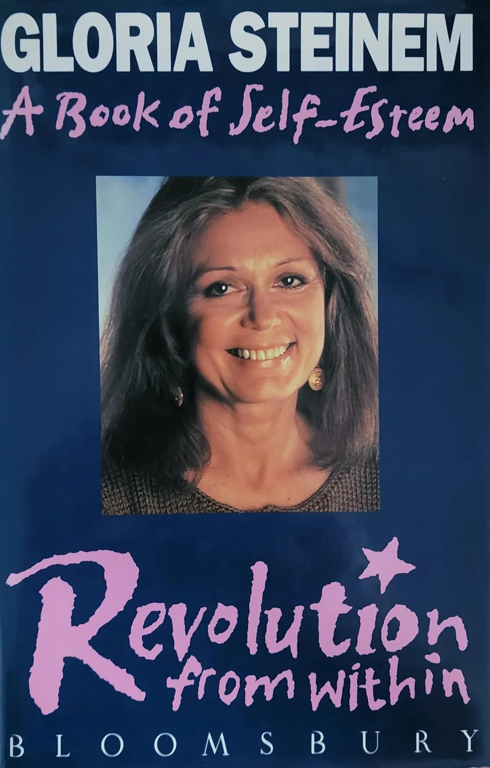 Revolution From Within A Book Of Self Esteem Steinem Gloria revolution-from-within-a-book-of-self-esteem-steinem-gloria