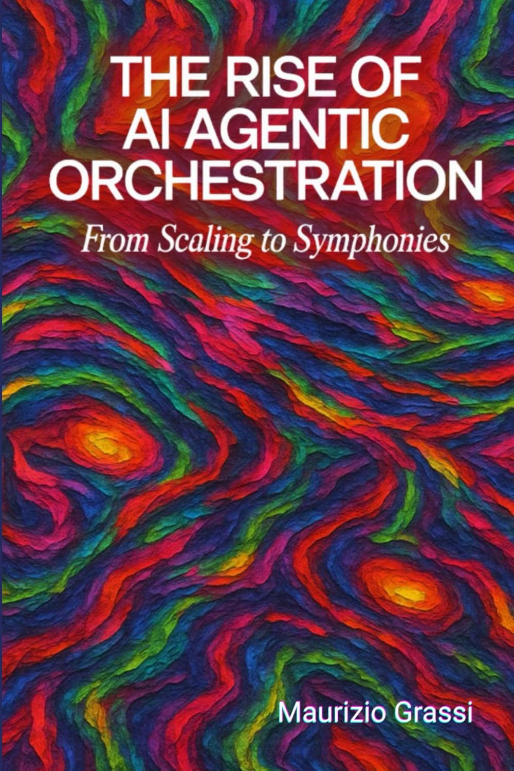 The Rise of AI Agentic Orchestration: From Scaling to Symphonies