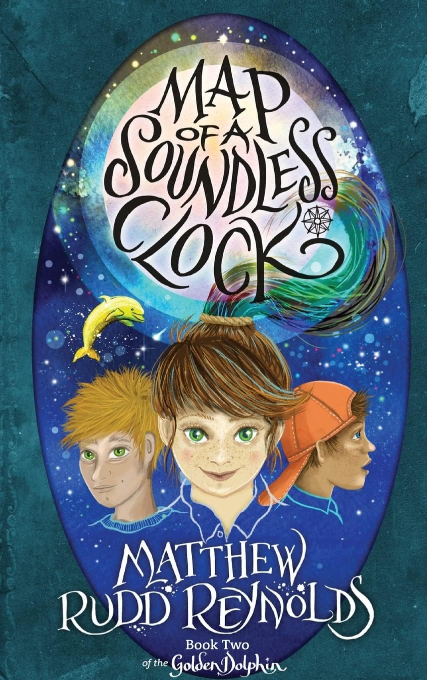 Map of a Soundless Clock: Book II of the Golden Dolphin