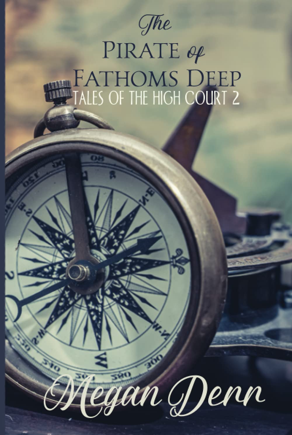 The Pirate of Fathoms Deep (Tales of the High Court)