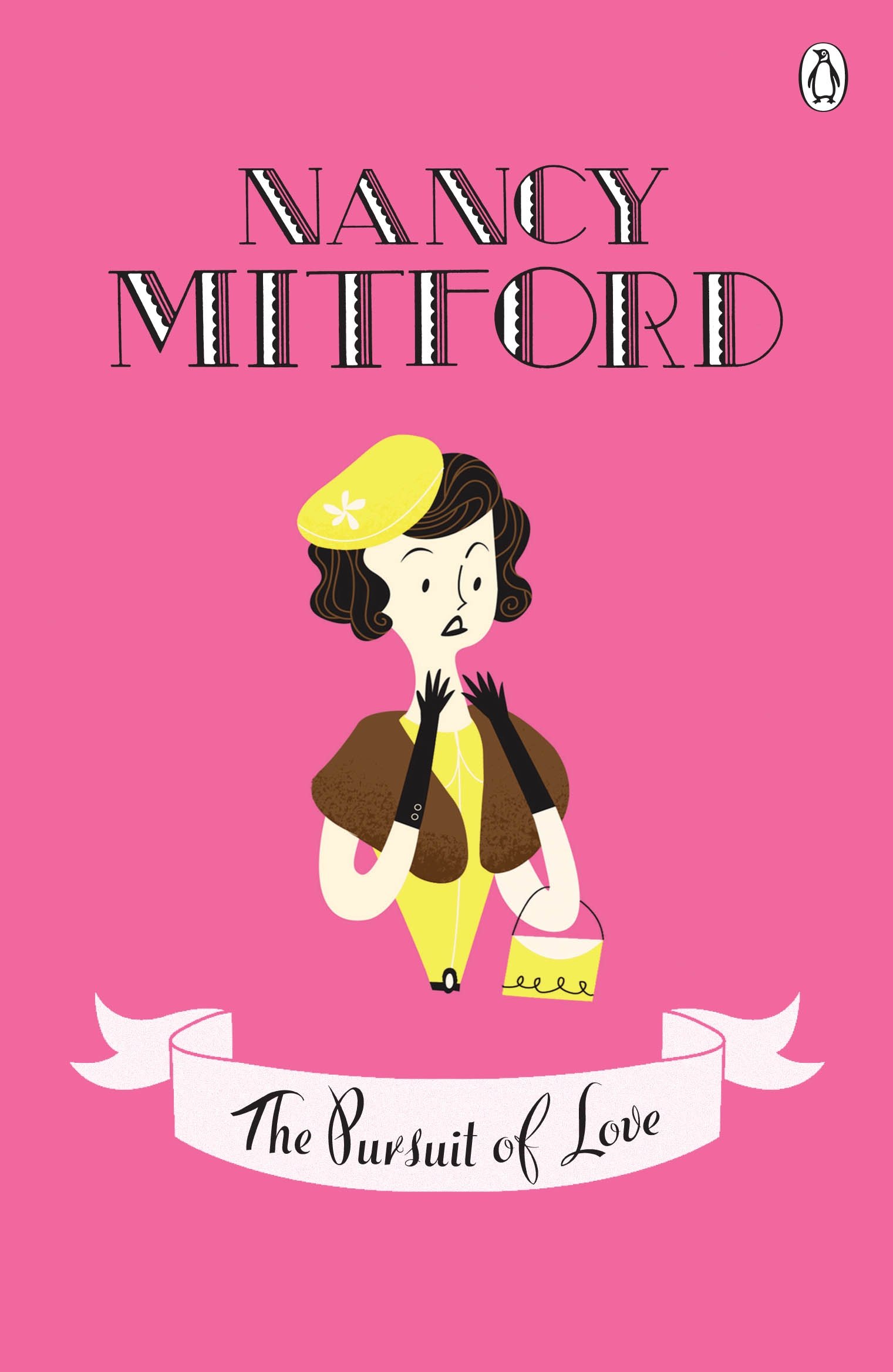 The Pursuit of Love Mitford, Nancy and Heller, Zoe