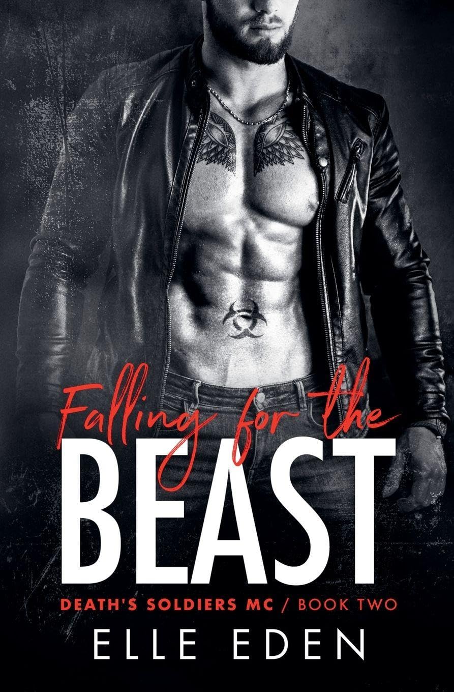 Falling for the Beast: 2 (Death's Soldiers MC)