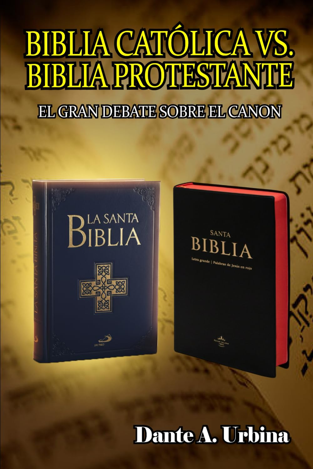 Biblia católica vs. Biblia protestante: El gran debate sobre el canon