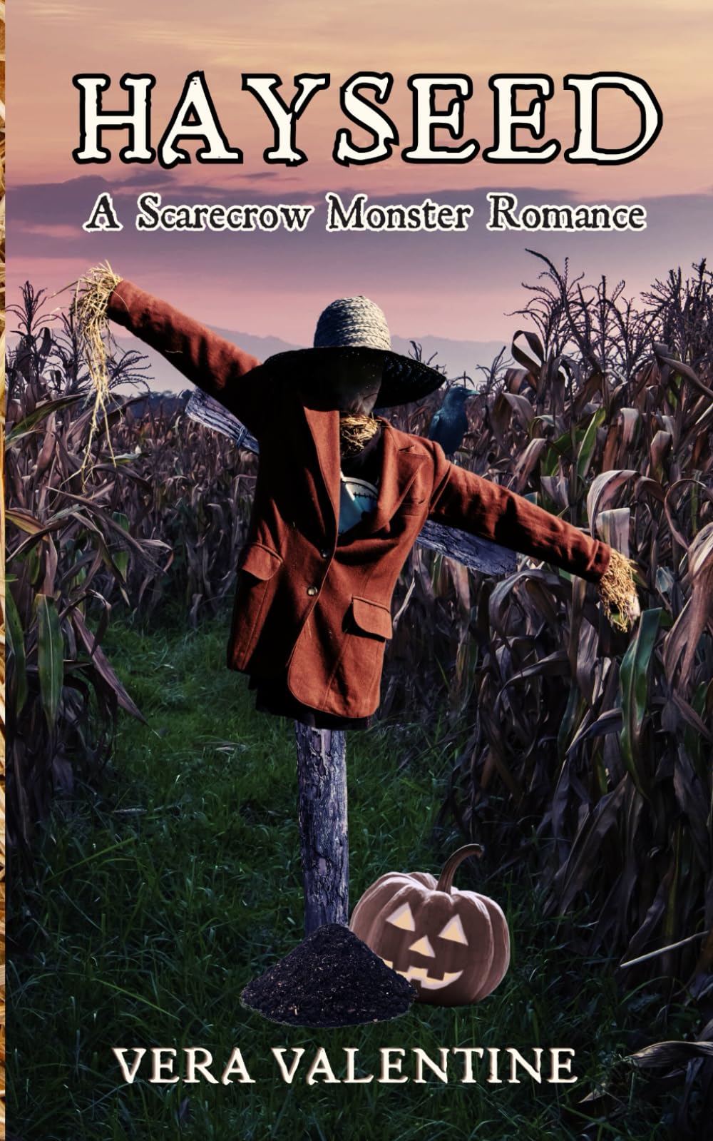 Hayseed: A Scarecrow Monster Romance