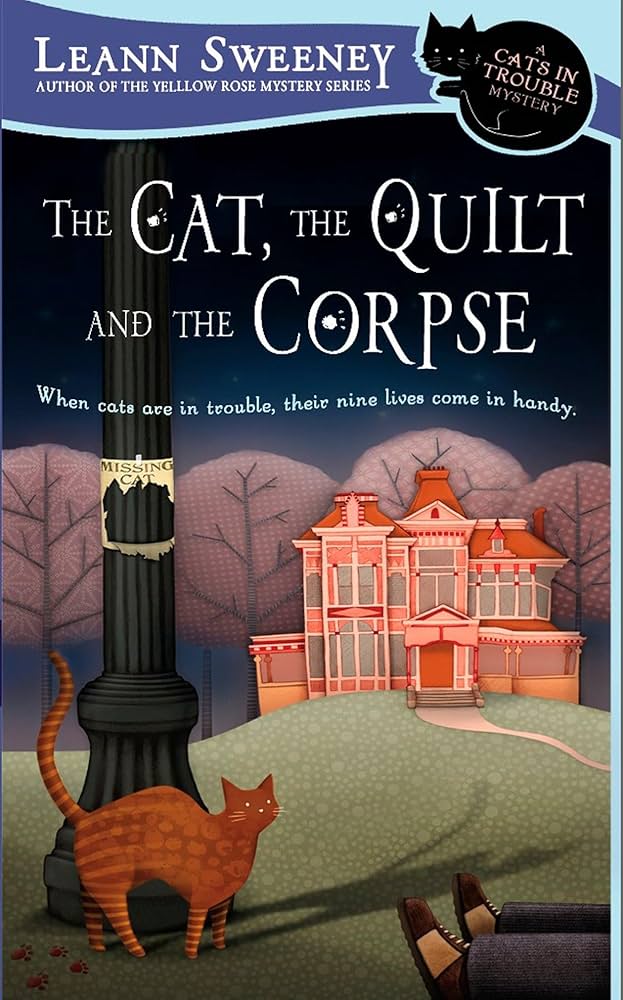Amazon.com: The Cat, the Quilt and the Corpse: A Cats in