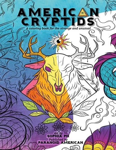 American Cryptids: A coloring book for the strange and unusual: A Paranoid American Coloring Book (Conspiracy Coloring Books)