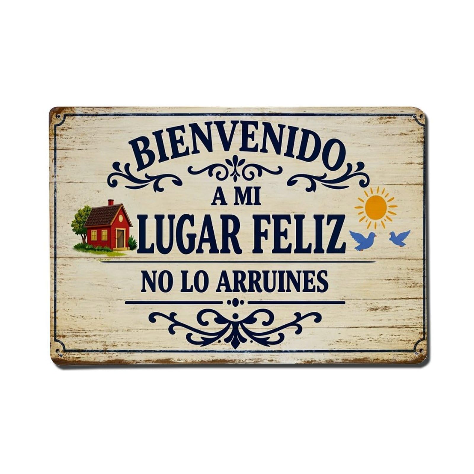 Bienvenido A Mi Lugar Feliz No Lo Arruines Vintage Tin Sign Retro Metal Wall Decor Metal Poster, Home Bar Garage Farmhouse Cafe Wall Art Decoration 8x12Inches