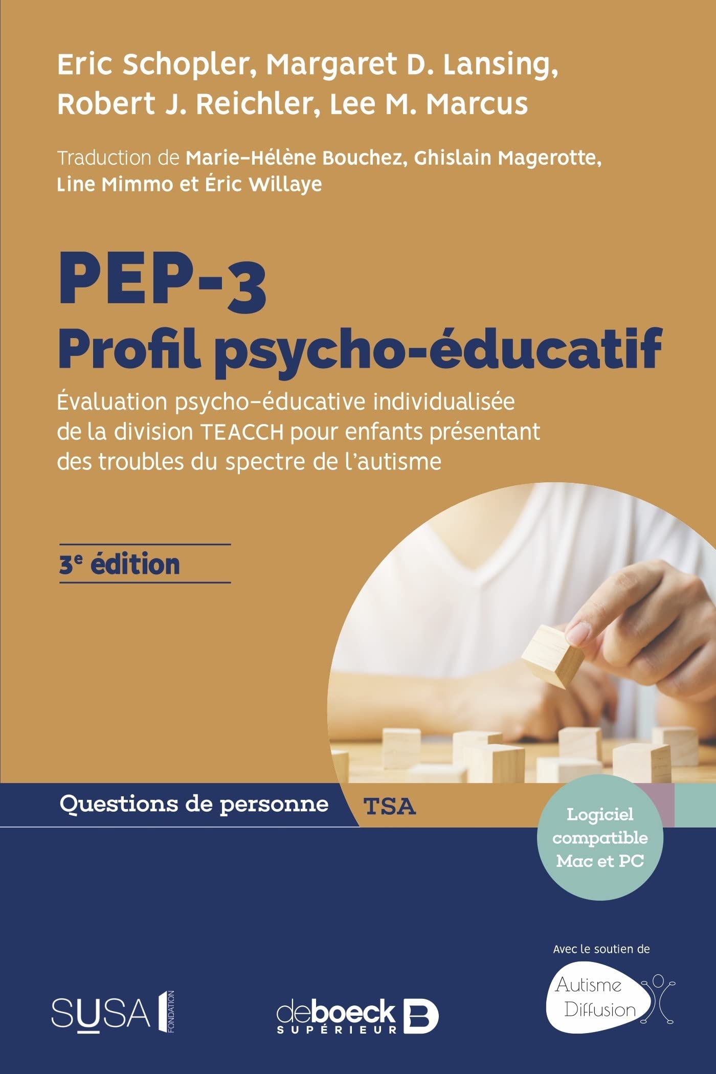 PEP-3 : Profil psycho-éducatif: Évaluation psycho-éducative individualisée de la d