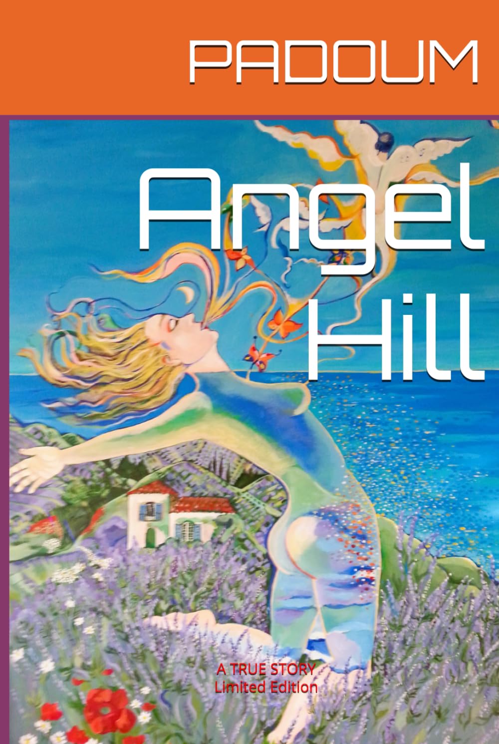 Angel Hill: A True Story